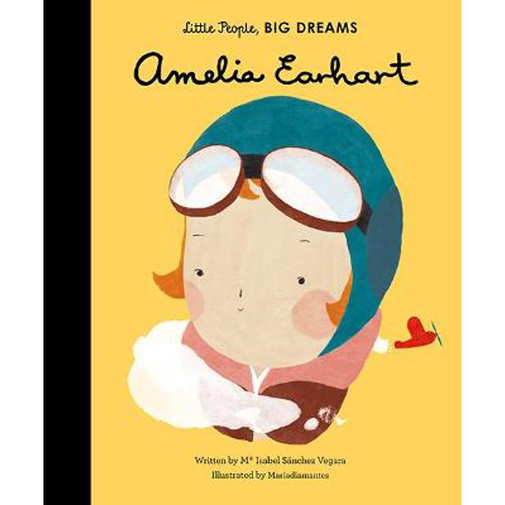 Amelia Earhart: Volume 3 (Hardback) - Maria Isabel Sanchez Vegara